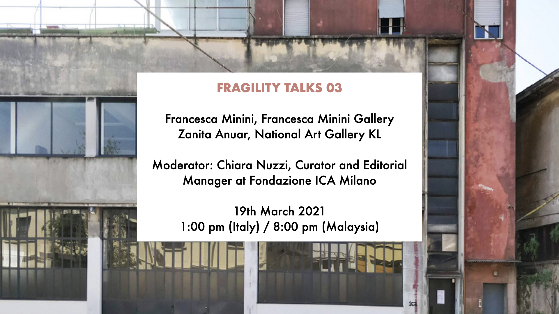 Fragility Talks 03 - Fondazione ICA Milano