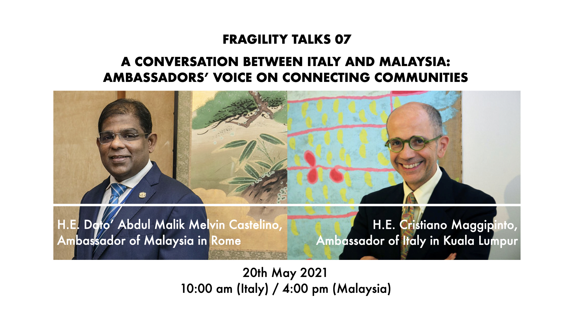 Fragility Talks 07 | A Conversation Between Italy and Malaysia - Ambassadors' Voice